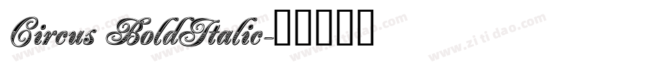 Circus BoldItalic字体转换
